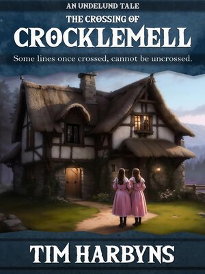 cover image of The Crossing of Crocklemell